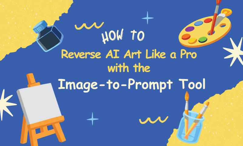 How to Reverse AI Art Like a Pro with the Image-to-Prompt Tool